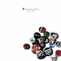 Zabriskie Point : Tout Ce Qu' On A Fait (Vol.Z - 1997-1999)